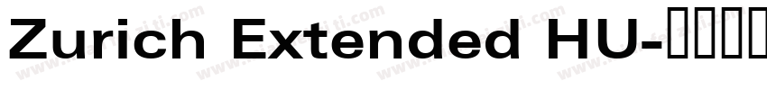 Zurich Extended HU字体转换